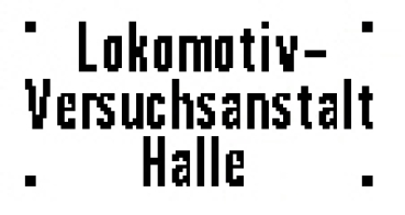 0 D DR Zubehör Schild Paar Lokomotiven Versuchsanstalt Halle