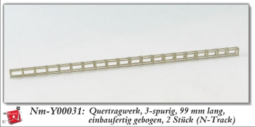 n nm Fahrleitung Quertragwerk 99mm Gleis 3x